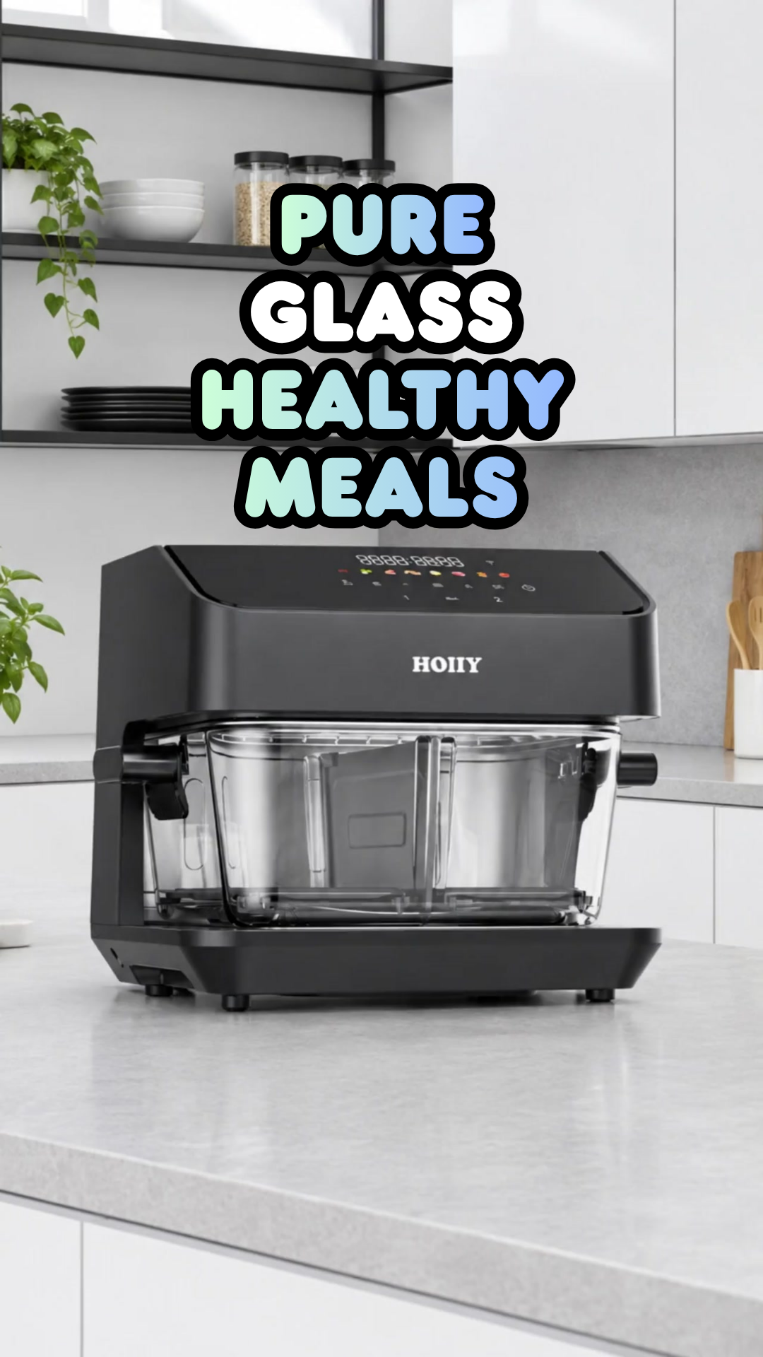 Why Choose Coating-Free Glass | HOIIY Singapore 8L Glass Air Fryer