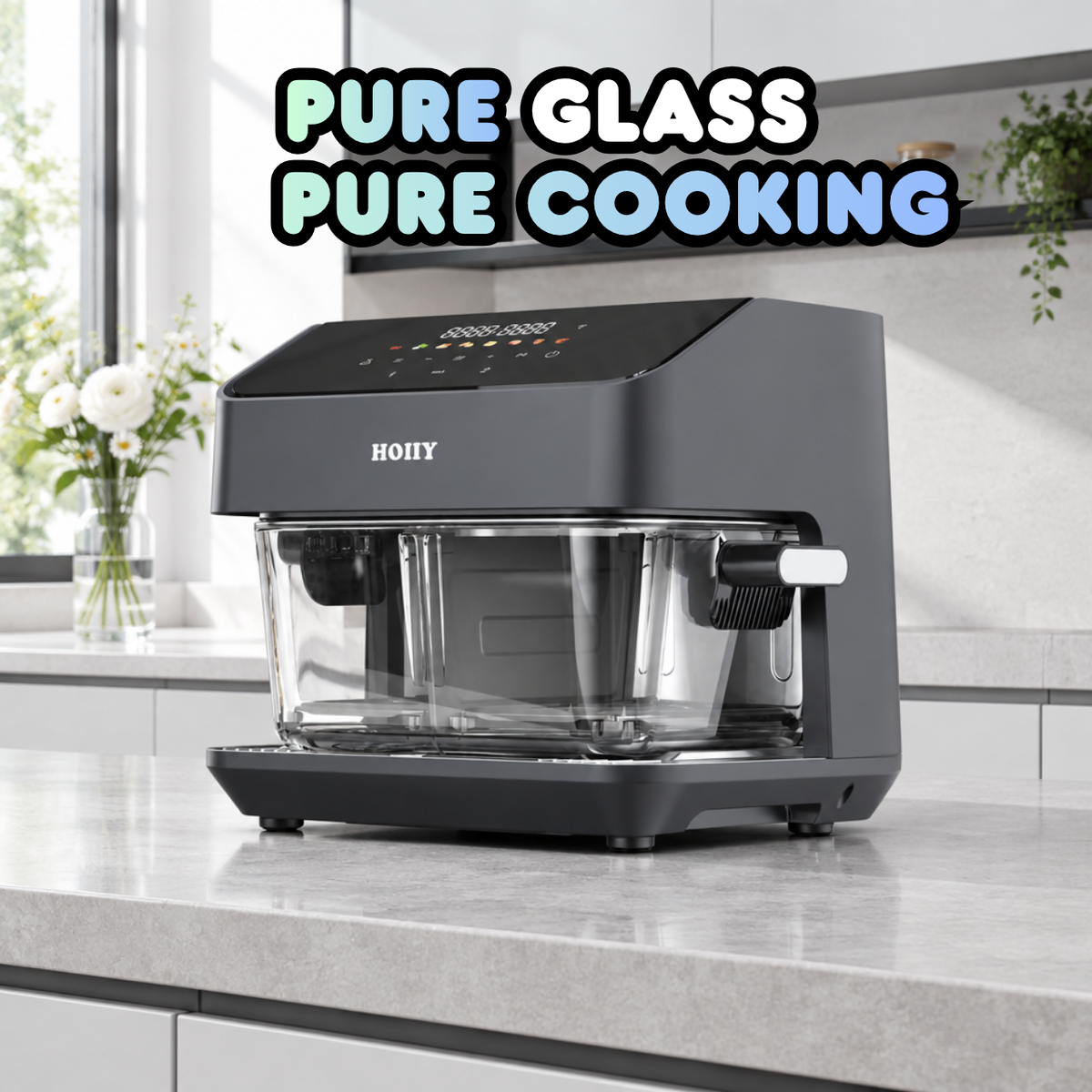 Pure glass cooking changes everything | HOIIY Singapore 8L Glass Air Fryer