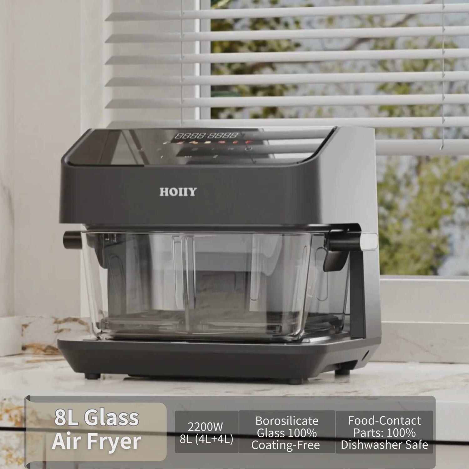 HOIIY Singapore 8L Glass Air Fryer - 15s Product Demo showing 2200W/8L (4L+4L), Borosilicate Glass 100% Coating-Free, Food-Contact Parts: 100% Dishwasher Safe